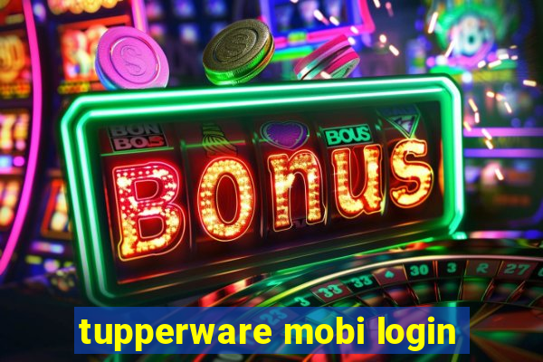 tupperware mobi login